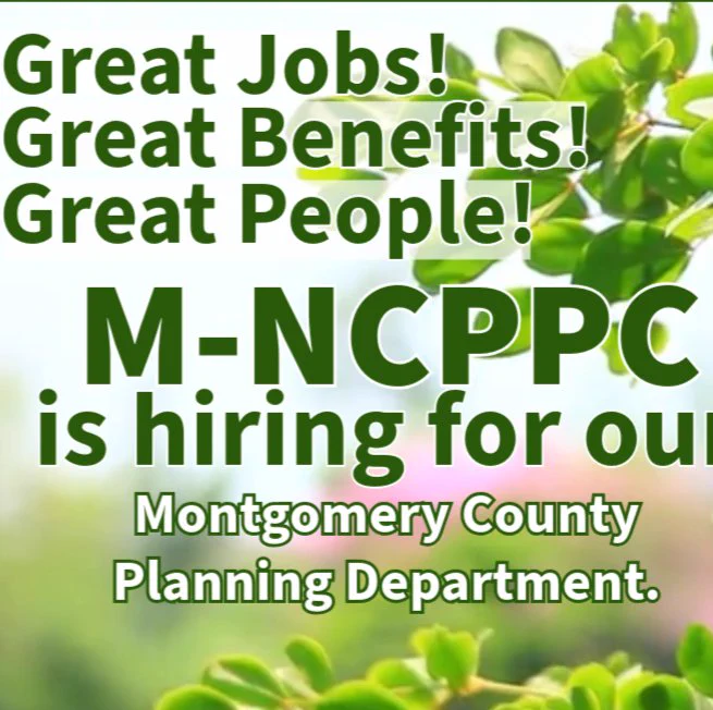 Text in front of green leaves says Great Jobs! Great Benefits! Great People! M-NCPPC is hiring for our Department of Parks and Recreation, Prince George's County. Apply at mncppc.org