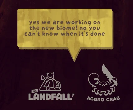 yes we are working on a new biome! no you can't know when it's done.