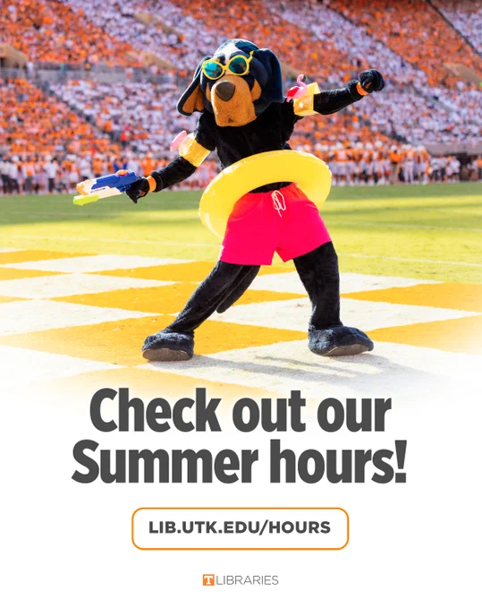 Smokey dressed in summer-themed accessories stands on a football field beside text promoting UT Libraries summer hours and the website lib.utk.edu/hours.