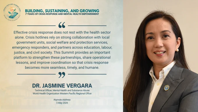 A gentle but important reminder from Dr. Jasmine Vergara during her keynote address at the #2026CrisisHotlineSummit on the importance of collaboration across sectors in building a more responsive and humane crisis response system.

At a time when more schools and communities, including initiatives like DepEd Philippines Learners Telesafe, are strengthening support systems for young people, collaboration becomes even more important. Real crisis response happens when health, education, social services, emergency responders, and communities move together with care and coordination.

𝗕𝘂𝗶𝗹𝗱𝗶𝗻𝗴, 𝗦𝘂𝘀𝘁𝗮𝗶𝗻𝗶𝗻𝗴, 𝗮𝗻𝗱 𝗚𝗿𝗼𝘄𝗶𝗻𝗴
7 𝘠𝘦𝘢𝘳𝘴 𝘰𝘧 𝘊𝘳𝘪𝘴𝘪𝘴 𝘙𝘦𝘴𝘱𝘰𝘯𝘴𝘦 𝘢𝘯𝘥 𝘔𝘦𝘯𝘵𝘢𝘭 𝘏𝘦𝘢𝘭𝘵𝘩 𝘌𝘮𝘱𝘰𝘸𝘦𝘳𝘮𝘦𝘯𝘵