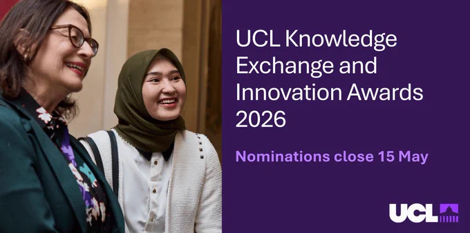 UCL Knowledge exchange and innovation awards. Nominations close 15 May. 