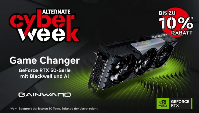 Werbegrafik zur „Alternate Cyber Week“ von Gainward mit einer GeForce-RTX-50-Serie-Grafikkarte. Beworben werden „Game Changer“, Blackwell und AI sowie bis zu 10 % Rabatt. Grüner Wellenhintergrund mit NVIDIA- und GeForce-RTX-Logo.