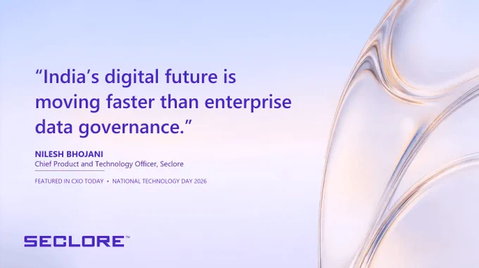 The image features a quote: "India's digital future is moving faster than enterprise data governance." Below the quote, Nilesh Bhojani is identified as Chief Product and Test Engineering Officer at Seclore. The image includes the Seclore logo and mentions "FEATURE - MC CIO B2B - NATIONAL TECHNOLOGY DAY 2022" against a background with abstract curved lines.