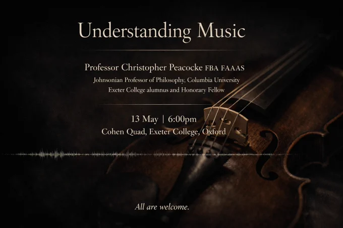 Close-up of a violin with event details for a lecture titled 'Understanding Music' by Professor Christopher Peacocke at Exeter College, Oxford.