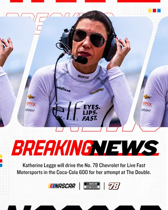 A BREAKING NEWS graphic for Katherine Legge attempting the Coca-Cola 600, Indianapolis 500 Double this Memorial Day Weekend. 