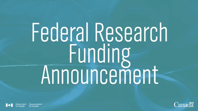 Text-based announcement graphic highlighting a federal research funding announcement by Government of Canada.
