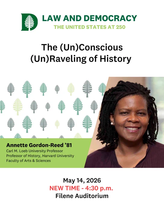A photo of Anneette Gordon-Reed-'81. Text: Law and Democracy, the United States at 250. The UnConscious UnRaveling of History.