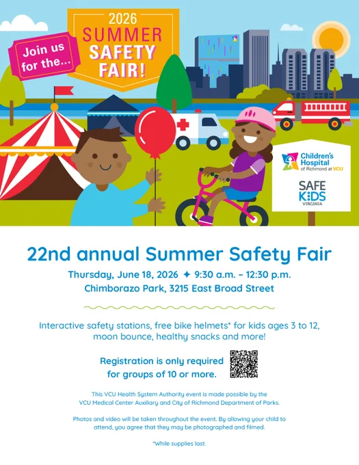 A vibrant flyer for the "2026 Summer Safety Fair" at Chimborazo Park. It features cartoon illustrations of a person holding a bike helmet and a child eating a snack, with a tent, ambulance, and bicycle in the background. The event, supported by the Children's Hospital of Richmond at VCU and Safe Kids Virginia, offers interactive safety stations and free bike helmets for ages 3 to 12. Takes place on June 18, 2026, from 9:30 a.m. to 12:30 p.m. Registration required for groups over 10.