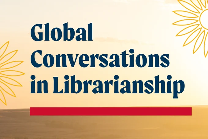 Global Conversations in Librarianship