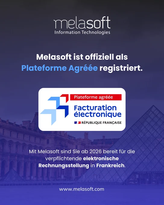 🎉 Exciting milestone! Melasoft is now officially registered as a Plateforme Agréée in France. With Melasoft, get ready from 2026 for mandatory electronic invoicing in France.