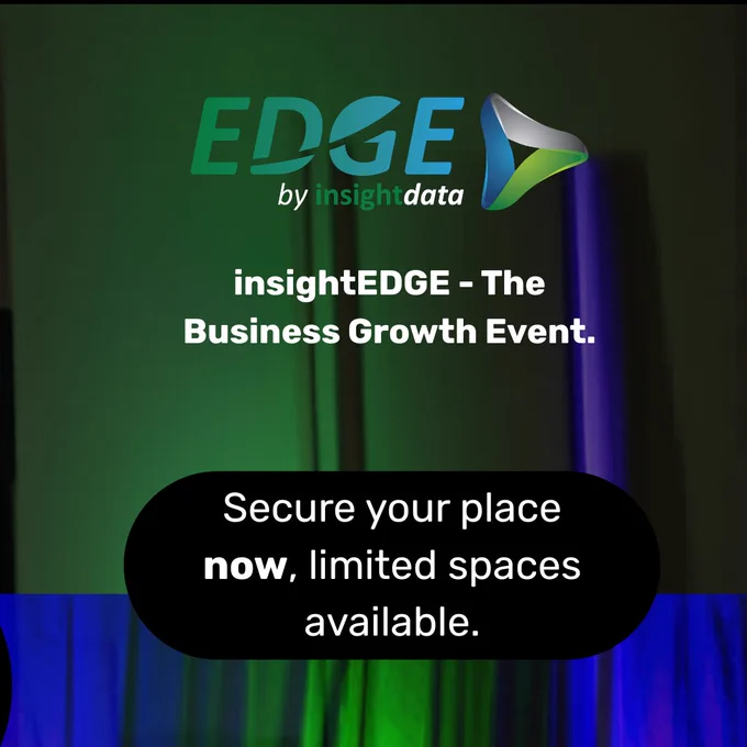 Promotional graphic for the insightEDGE Business Growth Event, highlighting an invitation to secure a place. The design utilizes a green and blue color scheme.