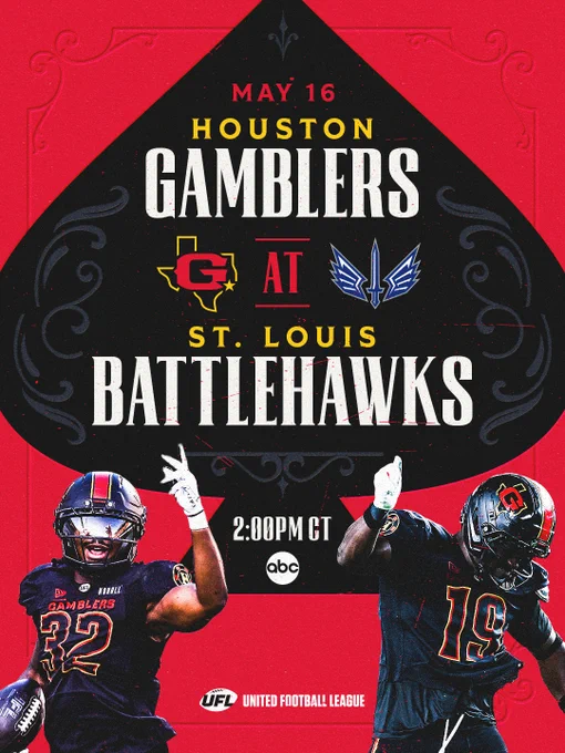 Promotional poster for the Houston Gamblers vs St. Louis Battlehawks football game on May 16. Features vibrant red and black design with team logos and players.