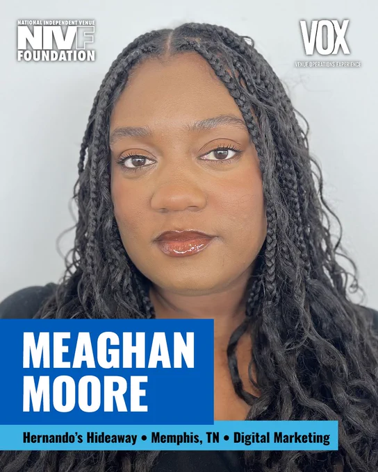 A close-up portrait of a woman with braided hair, featuring branding for the National Independent Venue Foundation and VOX Venue Operations Experience. The text highlights her role in digital marketing at Hernando’s Hideaway in Memphis, TN.