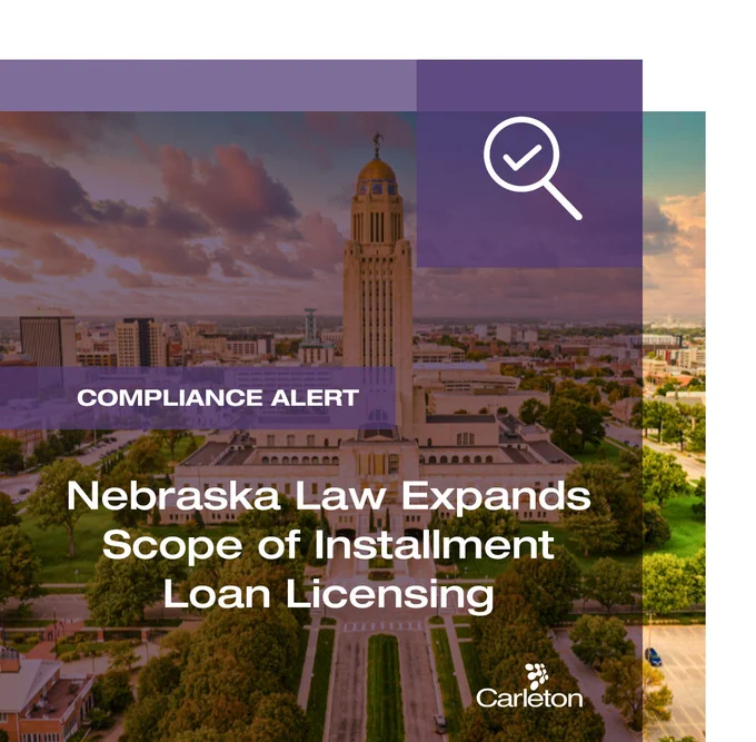 Compliance Alert: Nebraska Law Expands Scope of Installment Loan Licensing