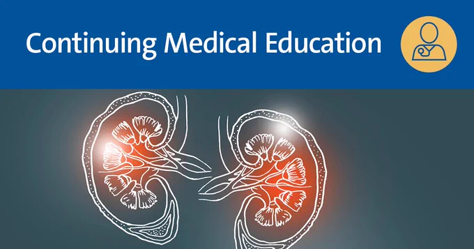 Illustration of two kidneys with highlighted areas, set against a dark background. The top banner reads "Continuing Medical Education" with an icon of a person.