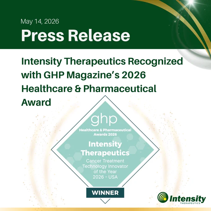 Graphic announcing that Intensity Therapeutics received GHP Magazine’s 2026 Healthcare & Pharmaceutical Award. The image includes an award badge recognizing the company as “Cancer Treatment Technology Innovator of the Year 2026 – USA” and features the Intensity Therapeutics logo.