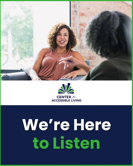 Two women talking with text reading 'we're here to listen.'