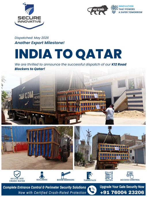 Another Export Milestone! | Road Blockers Dispatched to Qatar

We are thrilled to announce the successful dispatch of our Road Blockers to Qatar!

✓ Heavy-duty Road Blockers — K4 | K8 | K12 Crash-Rated
✓ Securely packed & loaded
✓ Destination: Qatar 🇶🇦
✓ Made in India 🇮🇳 — Going Global!

At Secure Innovative Solutions LLP, we deliver world-class Entrance Control & Security Automation Solutions across India and globally!

📞  91 76004 23206
✉️ info@secure-india.com

🔗 https://secure-india.com/road-blockers.html

#RoadBlocker #ExportFromIndia #MadeInIndia #Qatar #SecuritySolutions #EntranceControl #SecureInnovativeSolutions #GlobalExport #Dispatch #MakeInIndia #Ahmedabad

