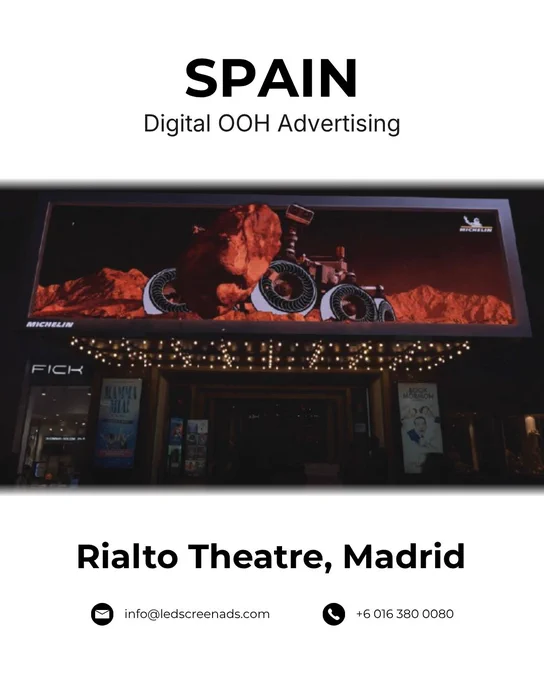 Spain Digital OOH Advertising The Rialto Theatre Madrid Digital Billboard Rental