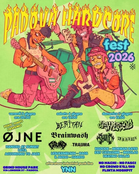 https://www.allternative.it/padova-hardcore-fest-2026/ 
