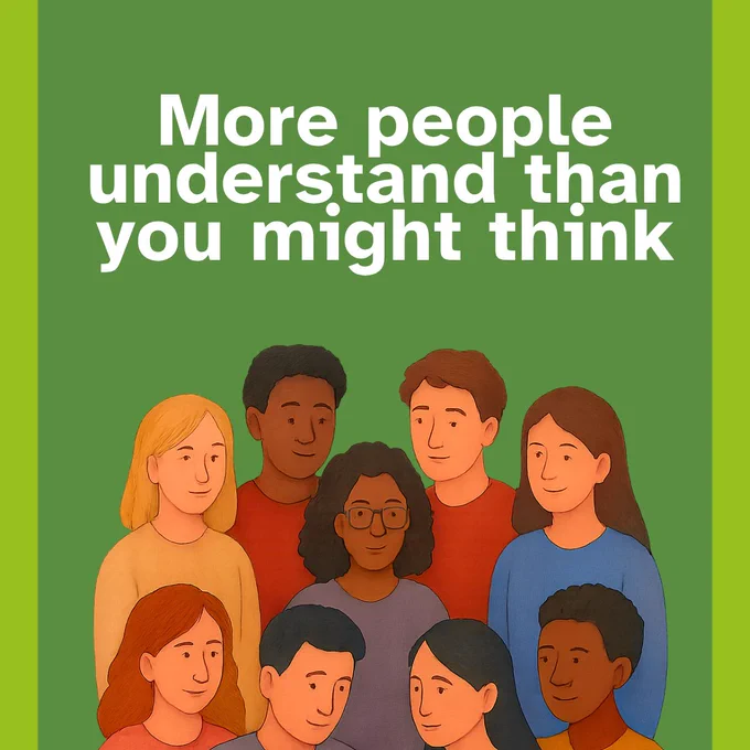 Text reading ‘More people understand than you might think’.