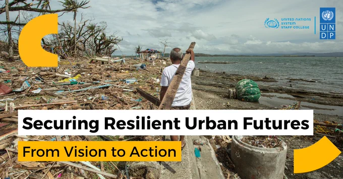 Learning journey on Securing Resilient Urban Futures: From Vision to Action