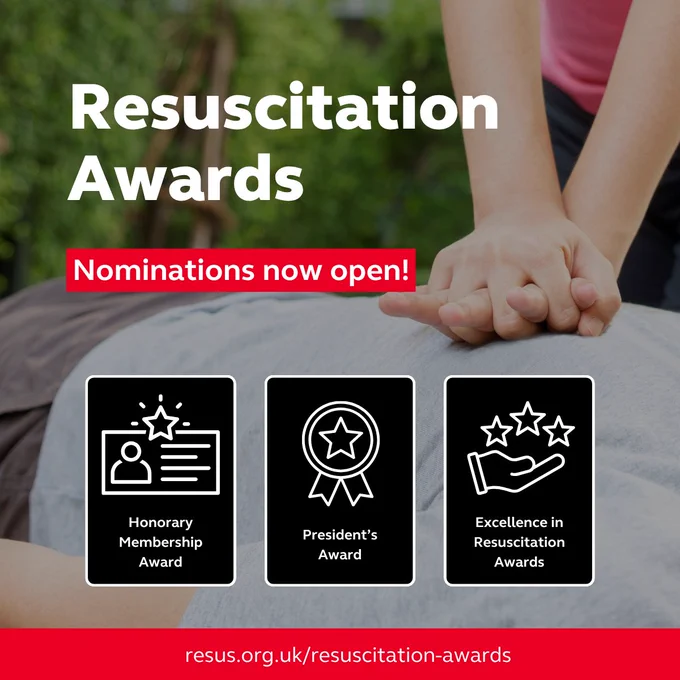 An individual performs CPR on another person outdoors. Text reads: "Resuscitation Awards. Nominations now open!" There are three icons for "Honorary Membership Award," "President's Award," and "Excellence in Resuscitation Awards." Website link: resus.org.uk/resuscitation-awards.