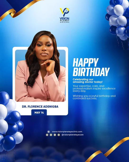 Happy birthday, Dr Florence Adenigba, eye doctor, vision planet, eye clinic