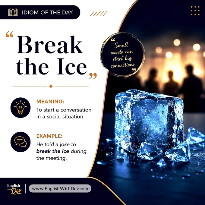 Idiom - Break the ice 