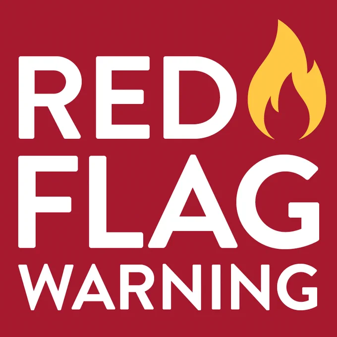 Red Flag warning text in white block letters, red background, small yellow flame on top right corner. 