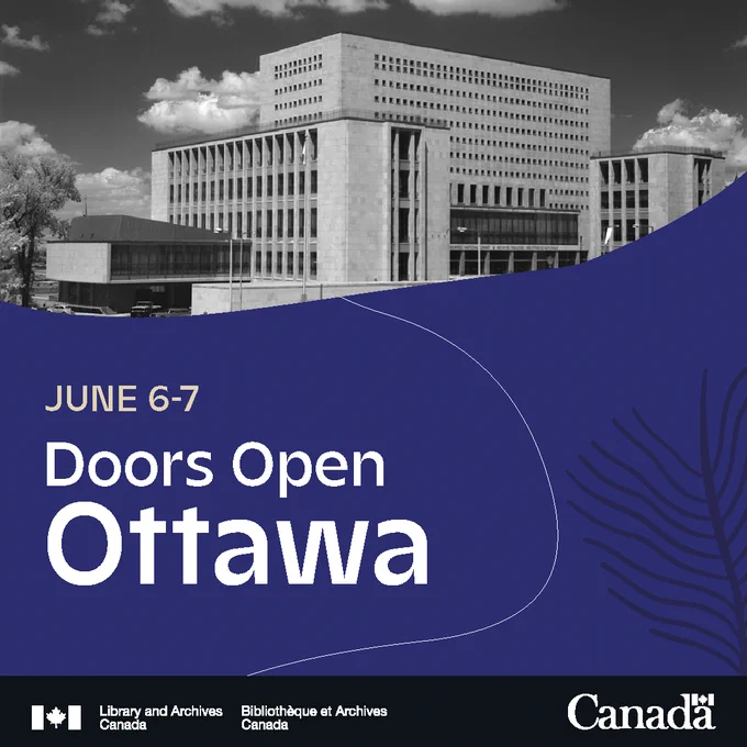 June 6-7
Doors Open Ottawa
