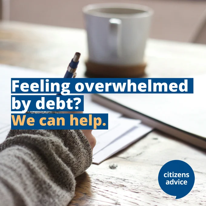 Image featuring a person seated at a wooden desk with a notepad, a coffee cup, and a pen, alongside a message from Citizens Advice saying, 'Feeling overwhelmed by debt? We can help.'