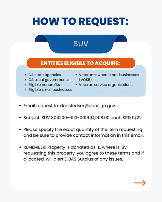 The graphic contains written information about the item and how to request it from DOAS Surplus. To request, interested parties must email doasfedsur@doas.ga.gov with the item name in the subject line. This item must be requested by May 22. 