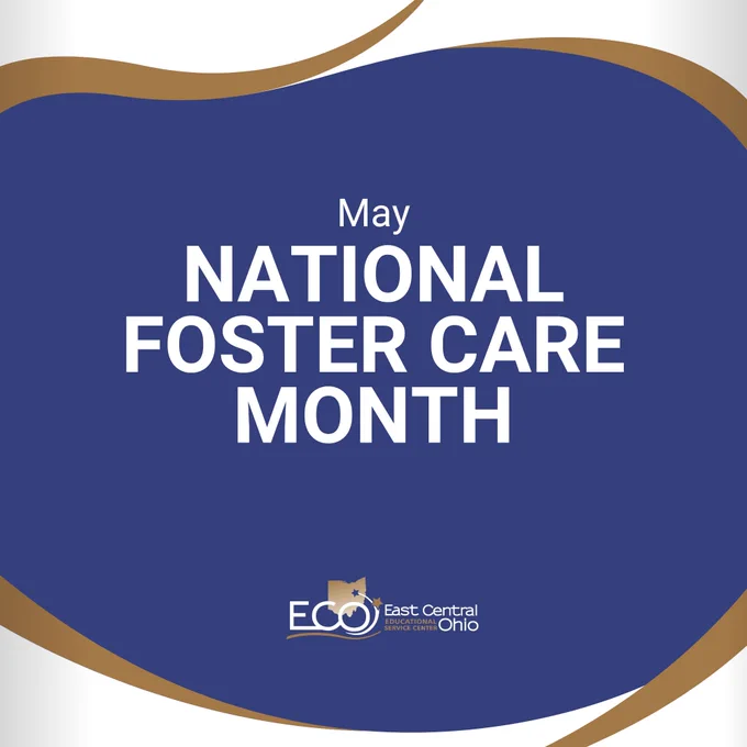  Dark navy blue square graphic with a gold wavy diagonal stripe in the upper left corner. Text reads: 'May – National Foster Care Month.' ECO East Central Ohio logo in the lower center.