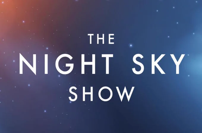 The title 'The Night Sky Show' in white text against a starry, dark blue and orange background.
