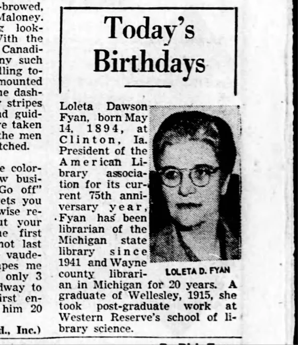 Text article describing former Michigan State Librarian Loleta Fyan's biography with a headshot of Loleta.