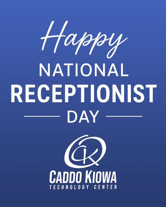 Happy National Receptionist Day to the incredible front-line team at Caddo Kiowa Technology Center!  You’re the first smile, the first voice, and the heartbeat that keeps everything moving each day. From answering phones and helping students to welcoming guests and handling the nonstop chaos with grace, your hard work never goes unnoticed. Thank you for your professionalism, patience, and the positive energy you bring to the campus every single day.  CKTC wouldn’t run nearly as smoothly without you all. We appreciate everything you do! 👏📞🎉  #CKTC | #NationalReceptionistDay | #MakingADifference 