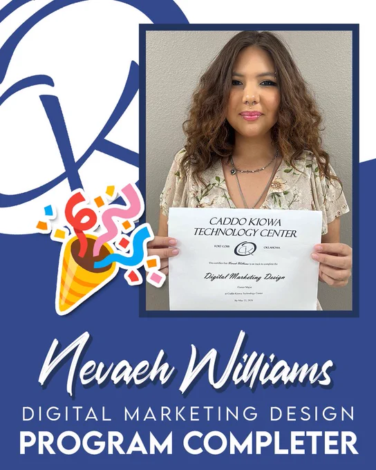 CONGRATULATIONS to Nevaeh Williams who is a PROGRAM COMPLETER here at CKTC!     She recently completed her Digital Marketing Design certificate.   Great work, Nevaeh!  #CKTC | #ProgramCompleter | #OkCareerTech | #MakingADifference 