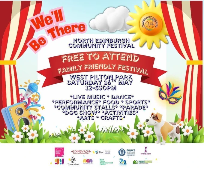 North Edinburgh Community Festival - Free to attend
West Pilton Park
Saturday 16th May 
12-5:30pm