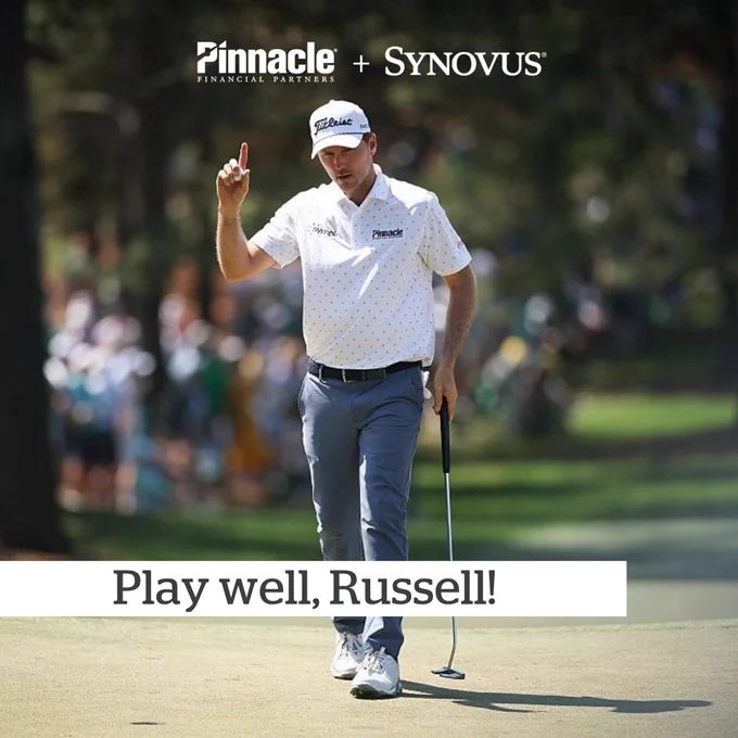 A golfer holding a putter raises a hand on a golf course. The logos for Pinnacle and Synovus are displayed at the top, alongside the text "Play well, Russell!"