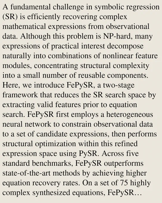 A fundamental challenge in symbolic regression (SR) is efficiently recovering complex mathematical expressions from observational data. Although this problem is NP-hard, many expressions of practical interest decompose naturally into combinations of nonlinear feature modules, concentrating structural complexity into a small number of reusable components. Here, we introduce FePySR, a two-stage framework that reduces the SR search space by extracting valid features prior to equation search. FePySR first employs a heterogeneous neural network to constrain observational data to a set of candidate expressions, then performs structural optimization within this refined expression space using PySR. Across five standard benchmarks, FePySR outperforms state-of-the-art methods by achieving higher equation recovery rates. On a set of 75 highly complex synthesized equations, FePySR recovers 36 equations, while producing substantially smaller mean squared errors on the remaining unrecovered cases, w