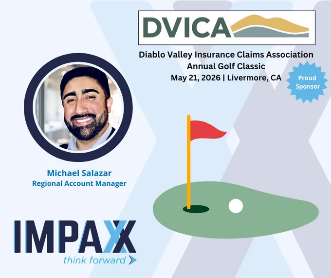 Light blue square graphic with the log for DVICA in the top right corner. Underneath is the title, date, and location of their event. It reads, "Diablo Valley Insurance Claims Association Annual Golf Classic May 21. 2026 | Livermore, CA." Next to it is text that reads, "Proud Sponsor." On the center left of the graphic is a photo of a smiling businessman with his name and title underneath, "Michael Salazar Regional Account Manager." In the center right of the graphic is an image of a golf green with a golf ball and red flag in the hole." In the bottom left corner is the IMPAXX logo with the slogan underneath, "think forward."