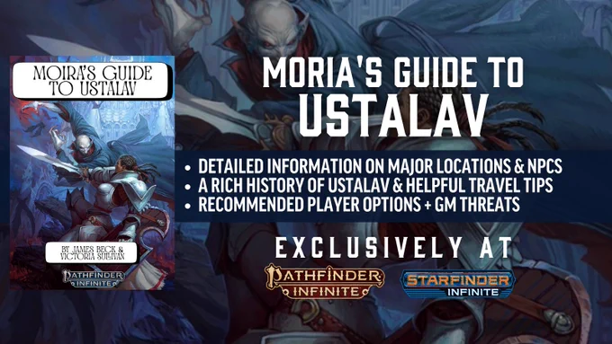 Moria's Guide to Ustalav is available now at PathfinderInfinite.com