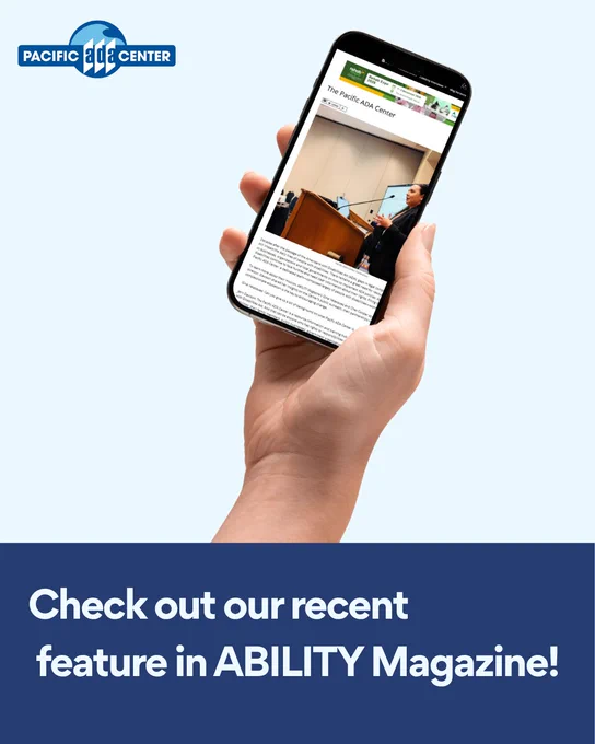 Hand holding smartphone displaying an article about the Pacific ADA Center with a speaker at a podium on screen.
