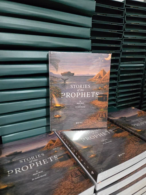The Stories of the Prophets Book by Mufti Menk and Dr. Salah Sharief
