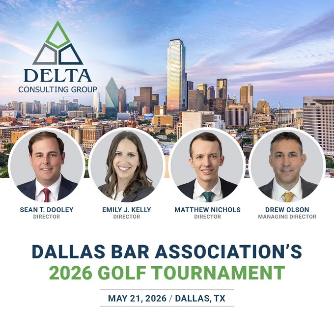 Certainly! Here's an alternative text description for the image:

"The image features a promotional graphic for the Dallas Bar Association's 2026 Golf Tournament. It includes portraits of four individuals from Delta Consulting Group: Sean T. Dooley, Emily J. Kelly, Matthew Nichols, and Drew Olson, against a backdrop of the Dallas skyline. The event details are May 21, 2026, in Dallas, TX."