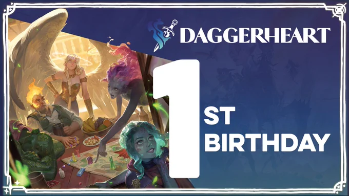 A graphic that says Daggerheart 1st Birthday with an illustration of the new ancestries playing a game together.