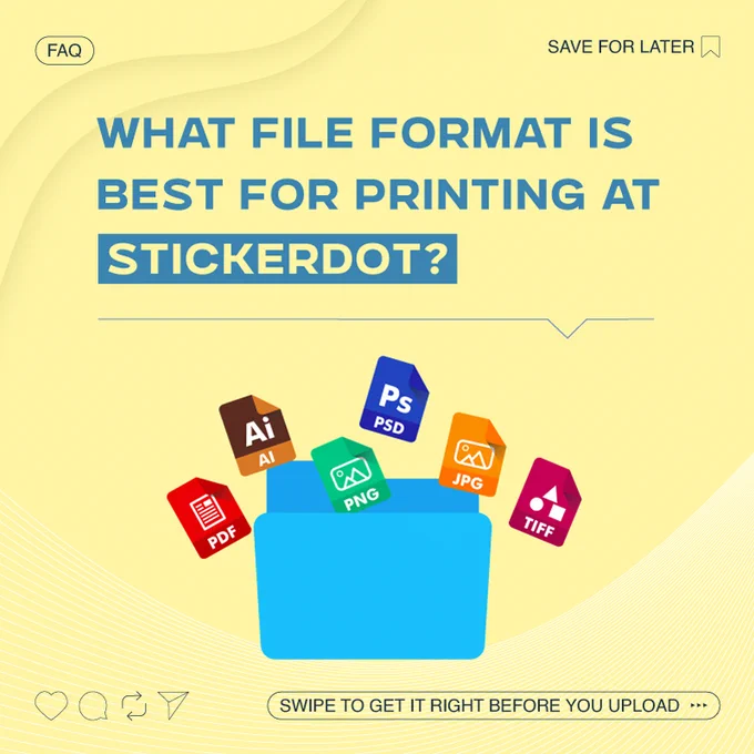 What file format is best for printing at StickerDot?