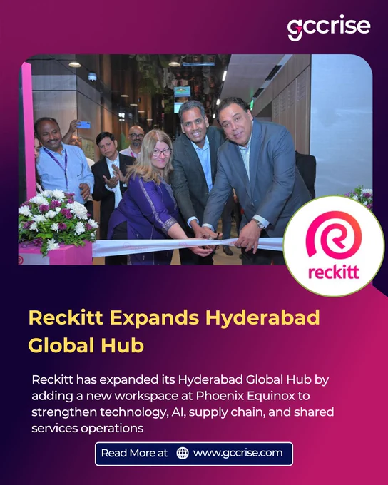 Reckitt Hyderabad Global Hub expansion.