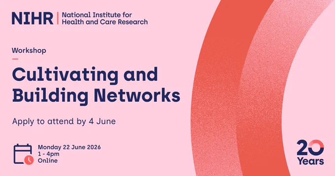 A graphic of the NIHR workshop Cultivating and building networks, taking place on 22 June